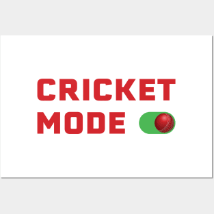 Cricket Mode On - Red Posters and Art
